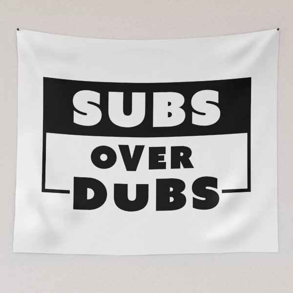 Item preview, Subs over dubs - subtitles beat dubbed audio designed and sold by blurbox.