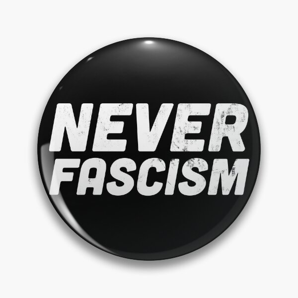 Item preview, Never Fascism Anti-Fascist Statement designed and sold by HappyResistance.