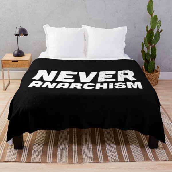 Artikelvorschau, Niemals Anarchismus Anti-Anarchie Statement entworfen und verkauft von HappyResistance.