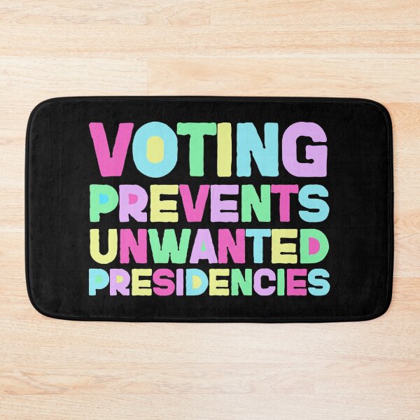 Item preview, Voting Prevents Unwanted Presidencies - Colorful Election Awareness Design designed and sold by HappyResistance.