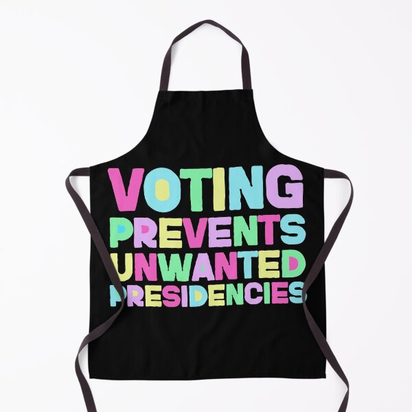 Item preview, Voting Prevents Unwanted Presidencies - Colorful Election Awareness Design designed and sold by HappyResistance.