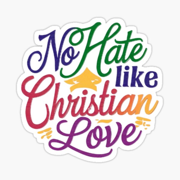 Item preview, No Hate Like Christian Love designed and sold by Satyamshop76.