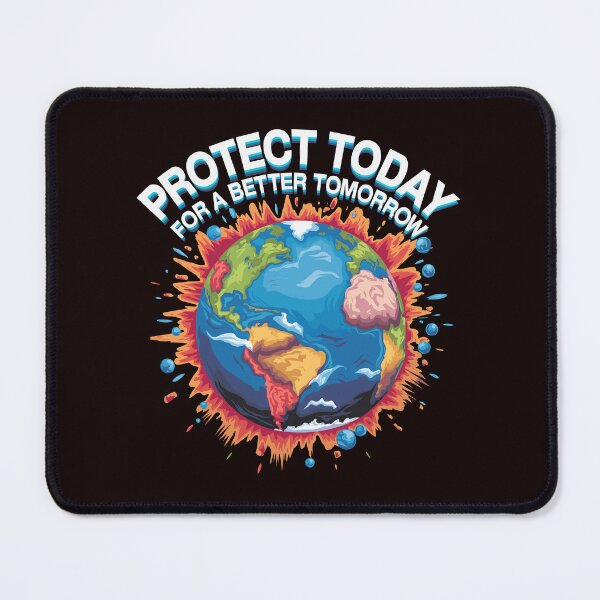 Item preview, Protect today for a better tomorrow - Environmental Protest designed and sold by paulo silveira.
