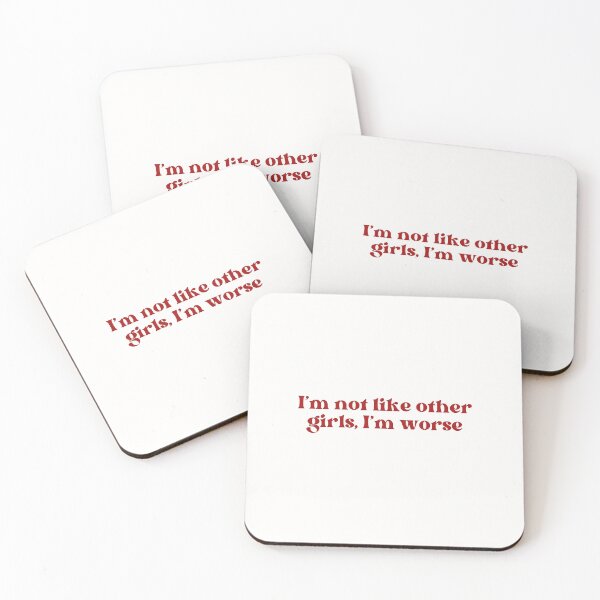 Item preview, I'm not like other girls, I'm worse designed and sold by PeachyLitchi.