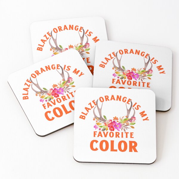 Item preview, Blaze Orange is My Favorite Color Hunting Season designed and sold by Rsn4AllSeasons.