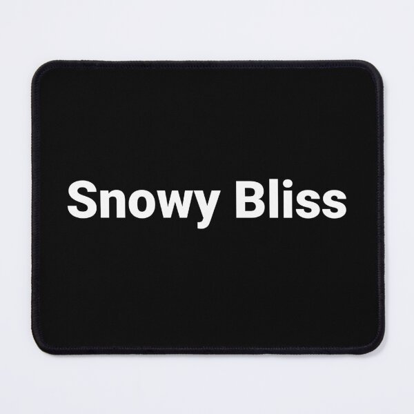 Item preview, Snowy Bliss designed and sold by Text-based T-Shirts and Gifts.