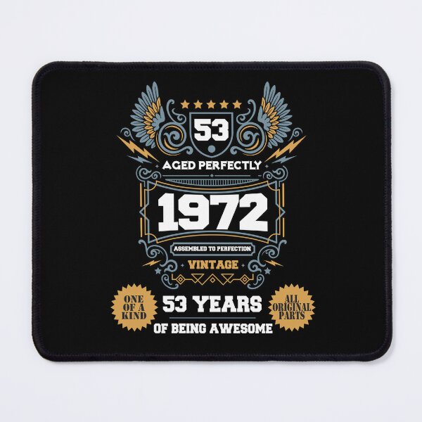 Item preview, Newest Vintage Aged Perfectly Awesome Since 1972 Legend, 2025 Limited Edition, 53h Birthday, Assembled to perfection, Legend is Born, 53 years of being awesome, All original parts designed and sold by DjenShop.