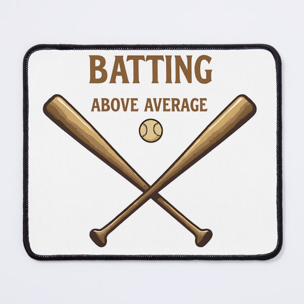 Item preview, Batting Above Average - Funny Baseball Design designed and sold by SewRed.
