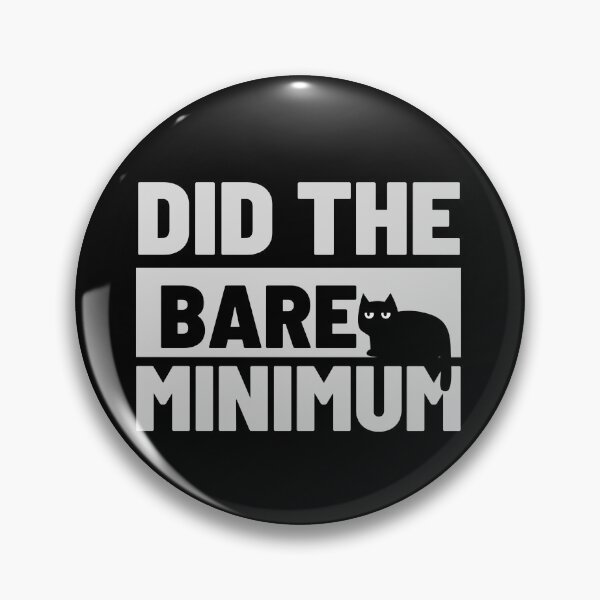 Item preview, Did the Bare Minimum designed and sold by dudelinart.