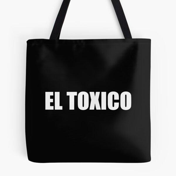 Item preview, El Toxico Funny Spanish designed and sold by mhernaevily.