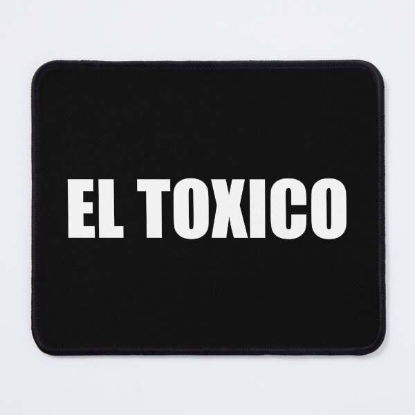 Item preview, El Toxico Funny Spanish designed and sold by mhernaevily.