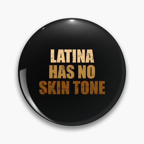 Item preview, Latina Has No Skin Tone - Funny Afro Latina designed and sold by mhernaevily.