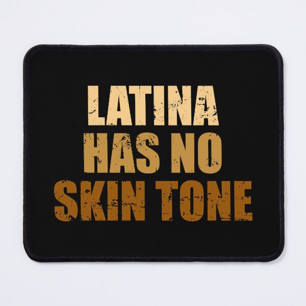 Item preview, Latina Has No Skin Tone - Funny Afro Latina designed and sold by mhernaevily.