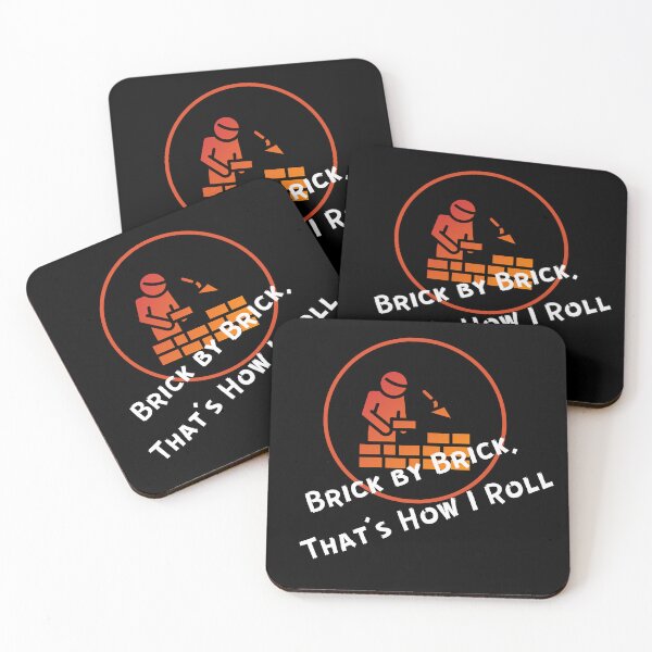 Item preview, Brick by Brick, That’s How I Roll designed and sold by rskiba13.