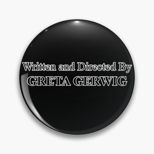 Item preview, Written and Directed by Greta Gerwig designed and sold by tmf222.