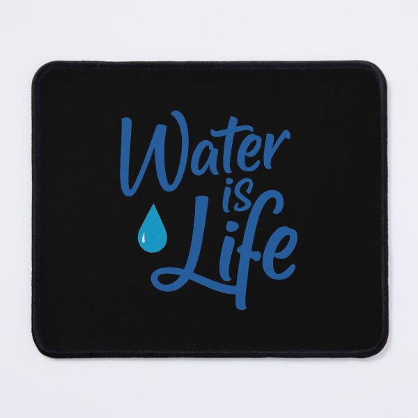 Item preview, Water is Life Nature Conservation Quote designed and sold by ThreeftlyPicks.