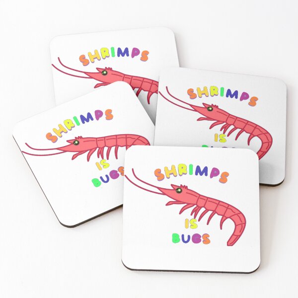 Item preview, Shrimps is Bugs designed and sold by ToasterToby.