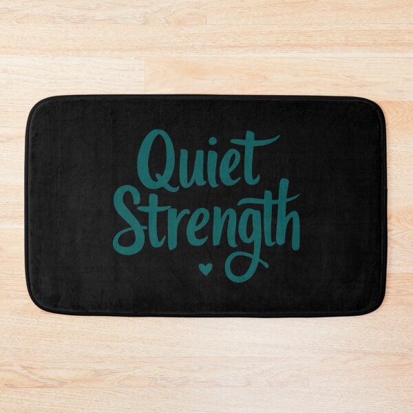 Item preview, Quiet Strength Empowerment Quote designed and sold by ThreeftlyPicks.