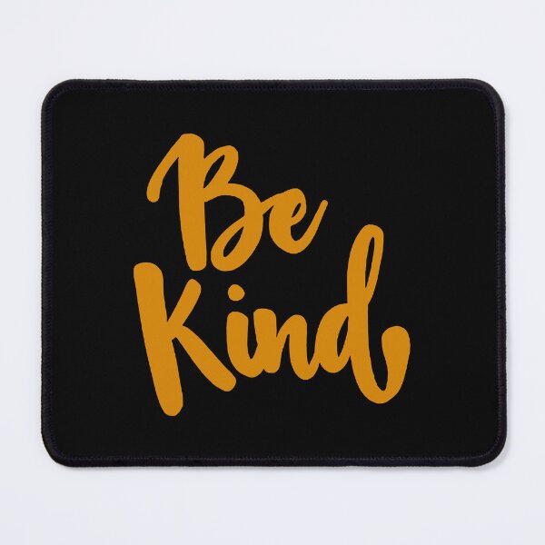 Item preview, Be Kind Positive Quote designed and sold by ThreeftlyPicks.