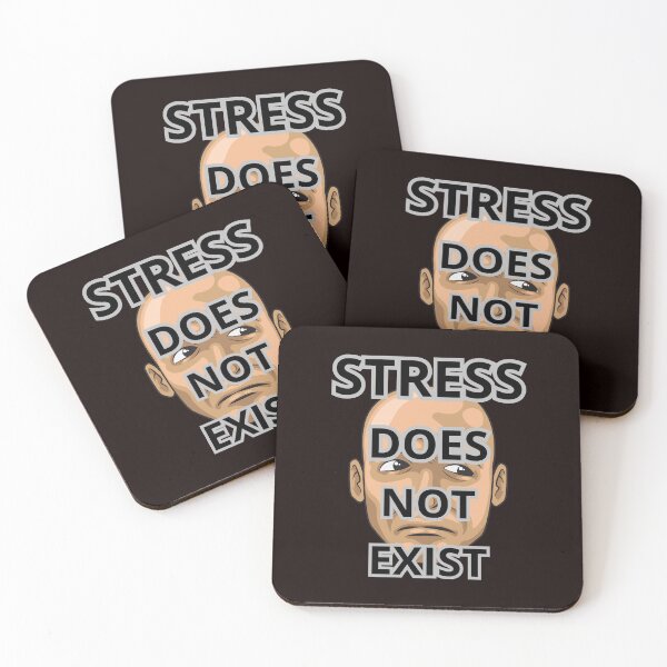 Item preview, STRESS DOES NOT EXIST designed and sold by Tadeusz1.