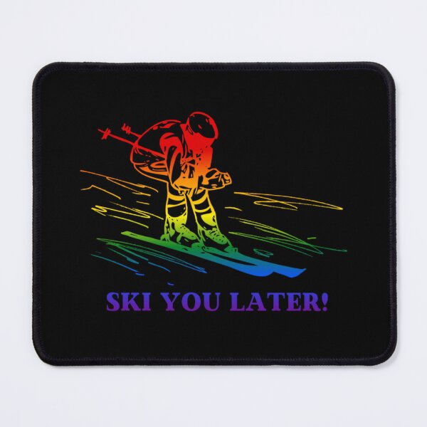 Item preview, Ski You Later, Classic pride flag graphic, Skiing Winter Sports, Winter Wonderland, Skier on Snow Slopes Graphic,  designed and sold by PrideBeProud.