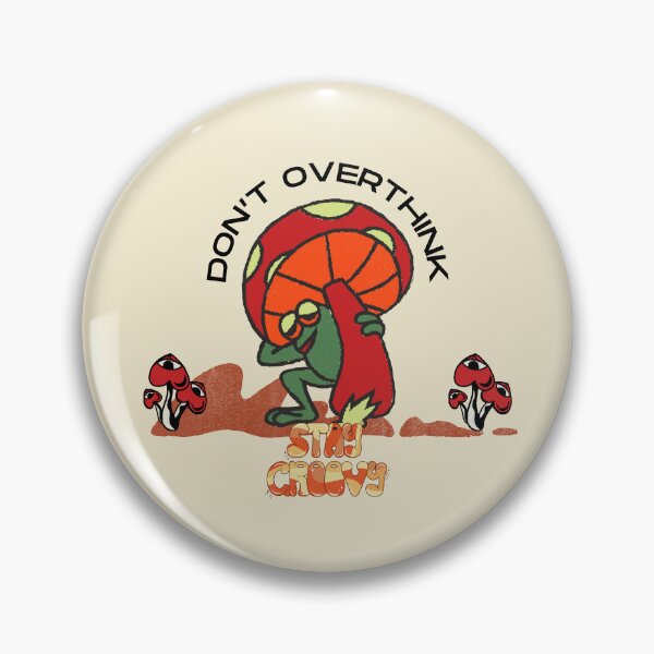 Item preview, Don't overthink, stay groovy designed and sold by Peerless-Prime.