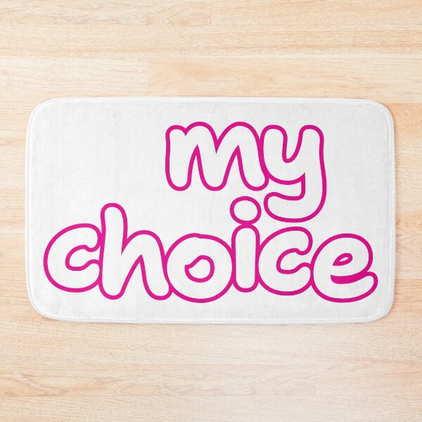 Item preview, My Choice designed and sold by CharlottePlaceArt.