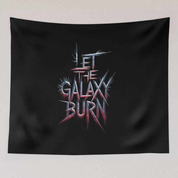 Item preview, Let the Galaxy Burn designed and sold by Dilwish5.