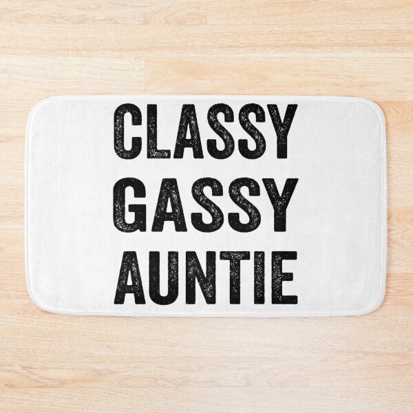 Item preview, Classy Gassy Auntie designed and sold by TJHstudio.