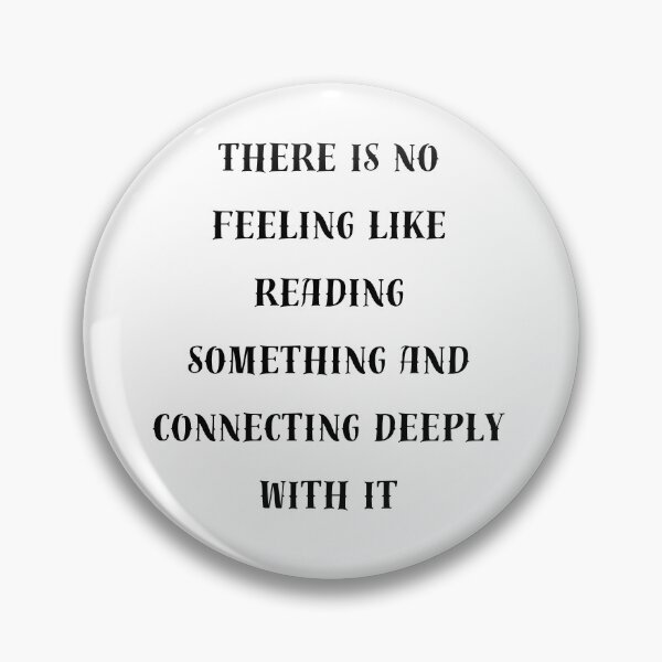 Item preview, There is no feeling like reading designed and sold by CyberArtistOne.