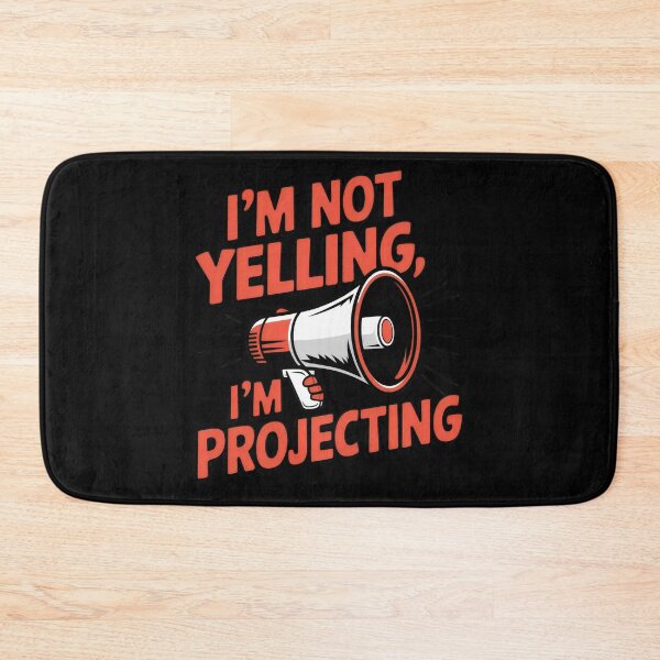 Item preview, I'm Not Yelling, I'm Projecting Funny Megaphone Design designed and sold by Prime-Studio.
