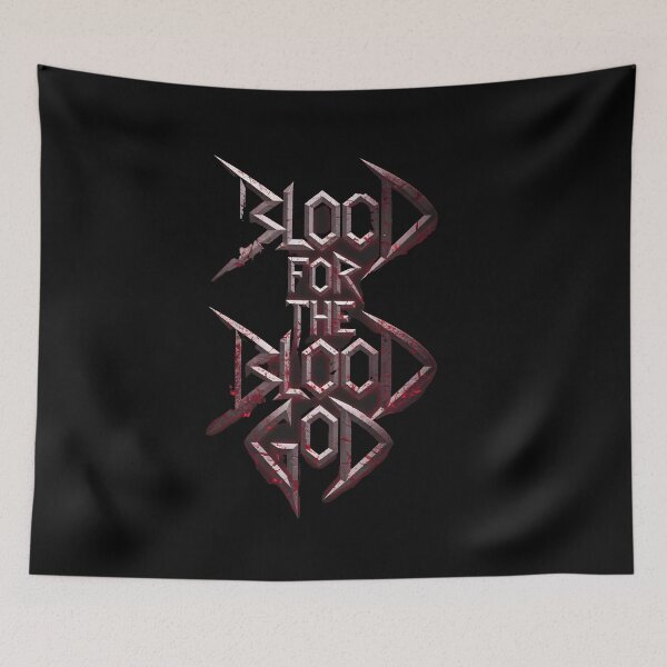 Item preview, Blood For the Blood God designed and sold by Dilwish5.