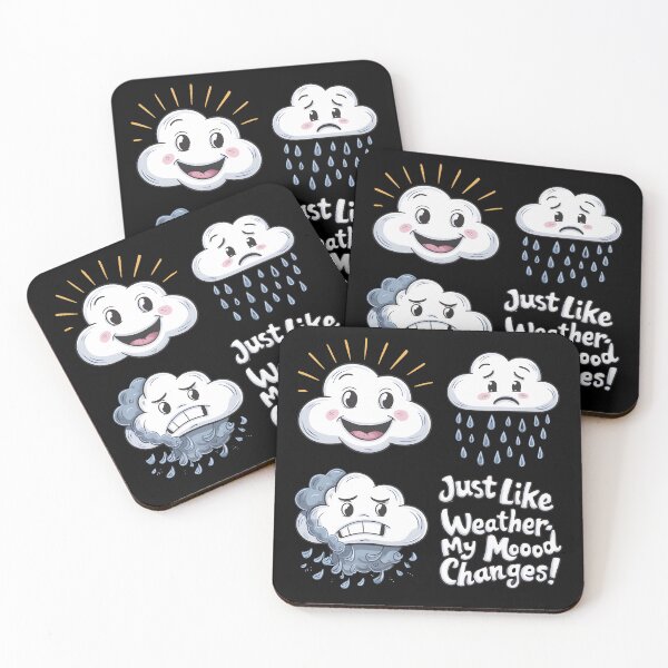 Item preview, Just Like Weather My Mood Changes designed and sold by CatherineLievre.