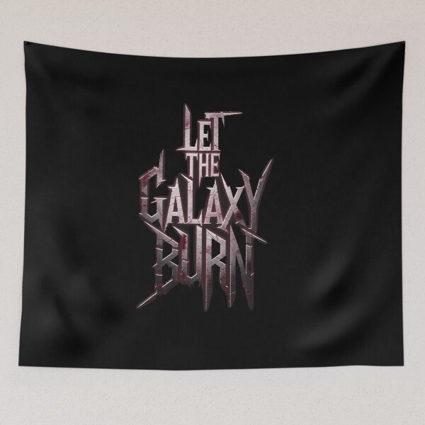 Item preview, Let the galaxy Burn designed and sold by Dilwish5.