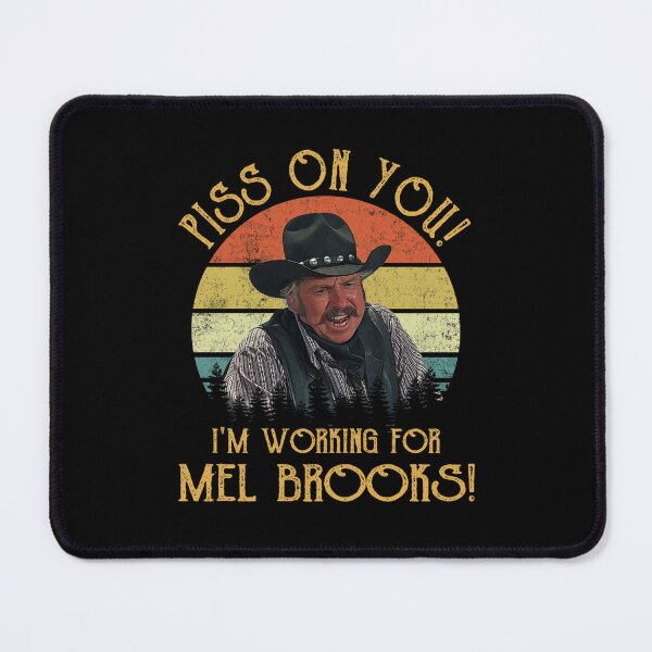 Item preview, Movie Piss on You I'm Working for Mel Brooks designed and sold by Celestivog.