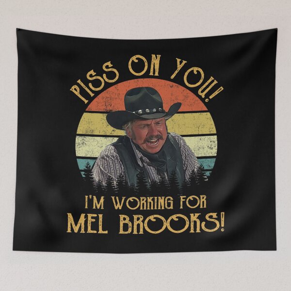 Item preview, Movie Piss on You I'm Working for Mel Brooks designed and sold by Celestivog.
