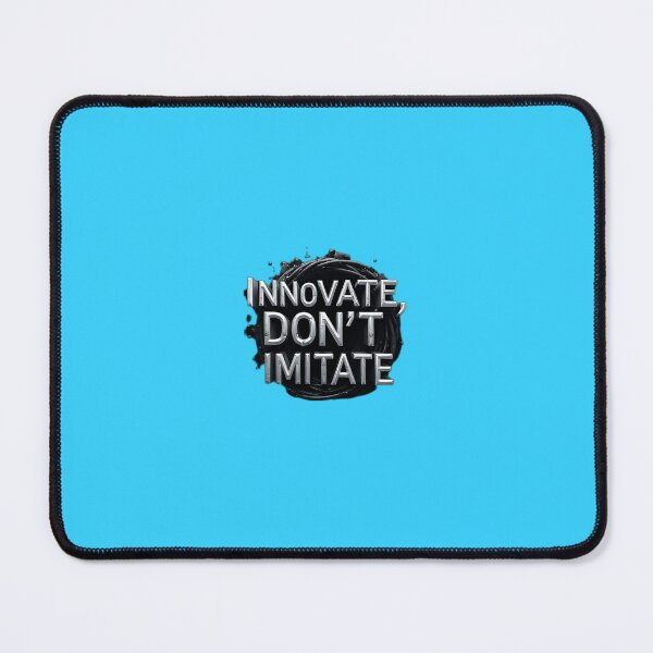 Item preview, Innovate, Don’t Imitate: Dare to Be Original designed and sold by AmuraLumina.