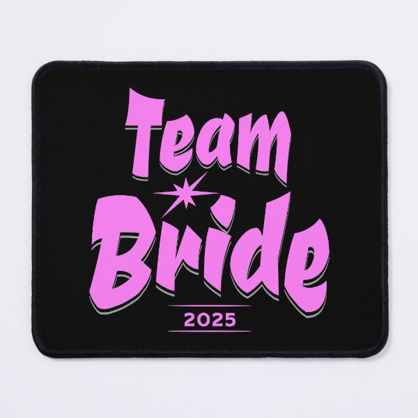 Item preview, Team Bride 2025 designed and sold by JoeStylistic.