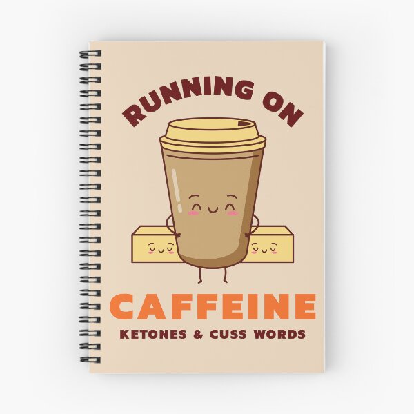 Item preview, Running On Caffeine Ketones And Cuss Words designed and sold by Fanverse Merchandise.