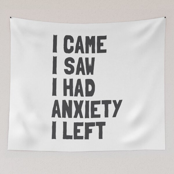 Item preview, I Came, I Saw, I Had Anxiety, I Left – Funny Introvert & Anxiety Quote designed and sold by Vector Wonders.