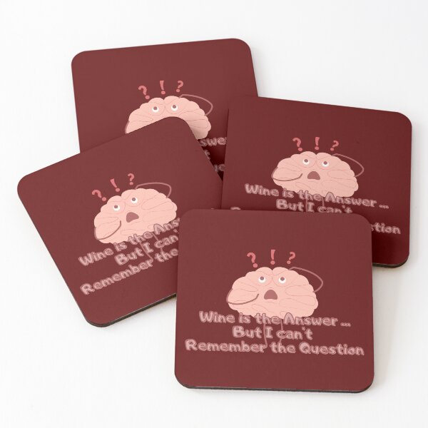 Item preview, Wine is the answer, but I can't remember the question designed and sold by Literally-True.