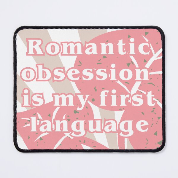 Item preview, Romantic Obsession Love language designed and sold by CyberArtistOne.