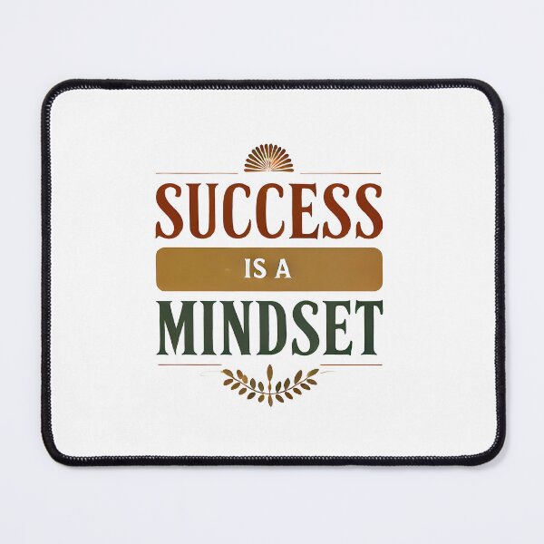 Item preview, Motivational Quote, Success is a Mindset designed and sold by Logiamerch.