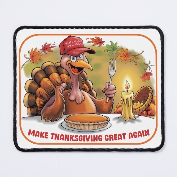 Item preview, Make Thanksgiving Great Again designed and sold by Angry Swan Designs.
