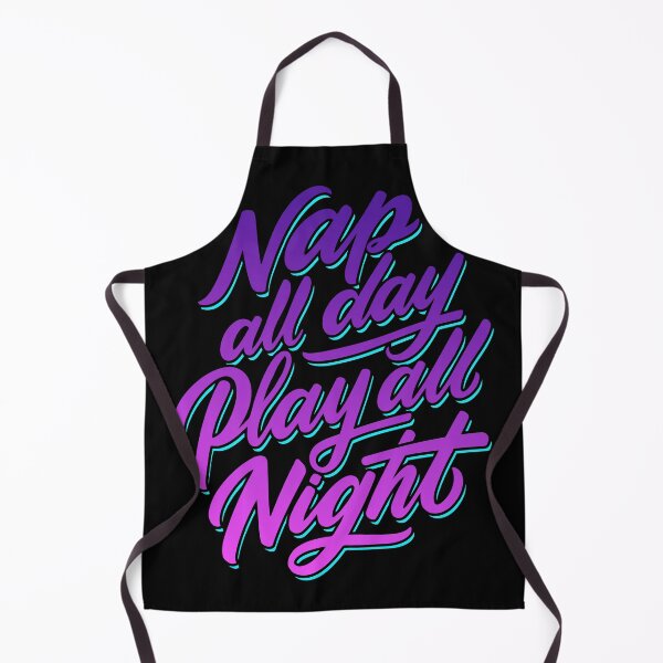 Item preview, Nap all day, play all night designed and sold by xopaw.