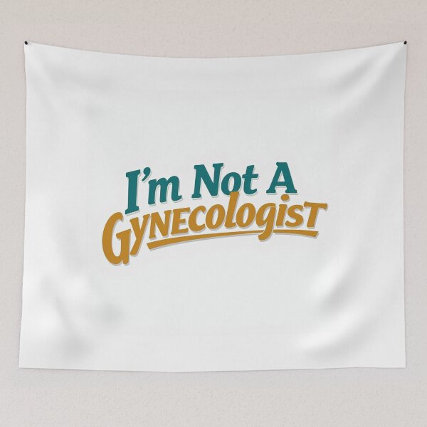 Item preview, Retro Vibes:  I'm Not a Gynecologist  Vintage Typography  designed and sold by Farid1Shop.