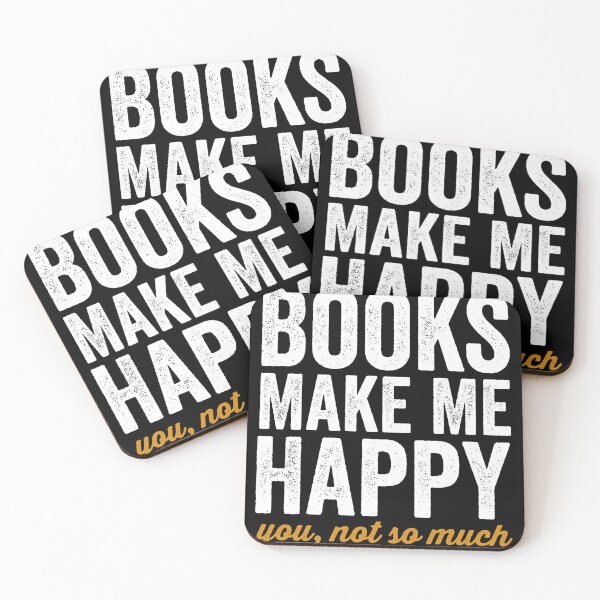 Item preview, Books Make Me Happy, You Not So Much - Funny Books Lover designed and sold by crenaviolena.