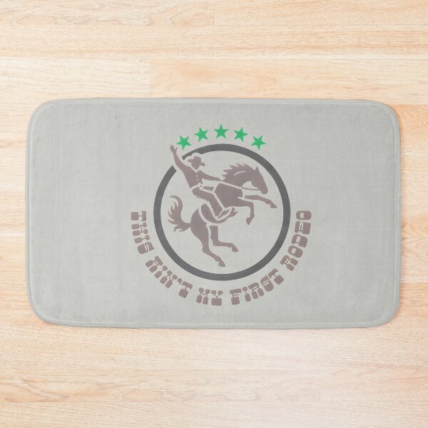 Item preview, This Ain't My First Rodeo Cowboy Design designed and sold by FabcoDesign.