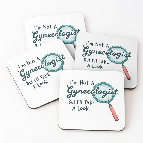 Item preview,  I'm Not a Gynecologist But I'll Take a Look designed and sold by Farid1Shop.