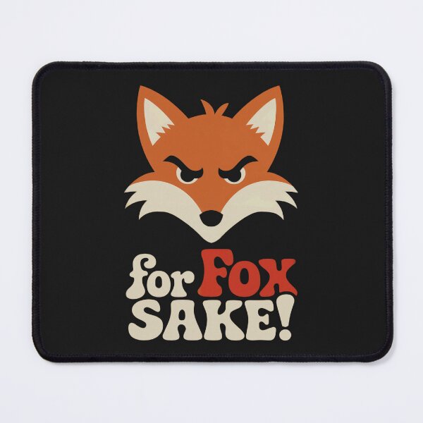 Item preview, For Fox Sake Funny Fox Lover Gift designed and sold by Anniko Art Studio.